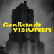 Silhouette eines Gebäudes, davor steht in gelben Lettern "Großstadtvisionen"